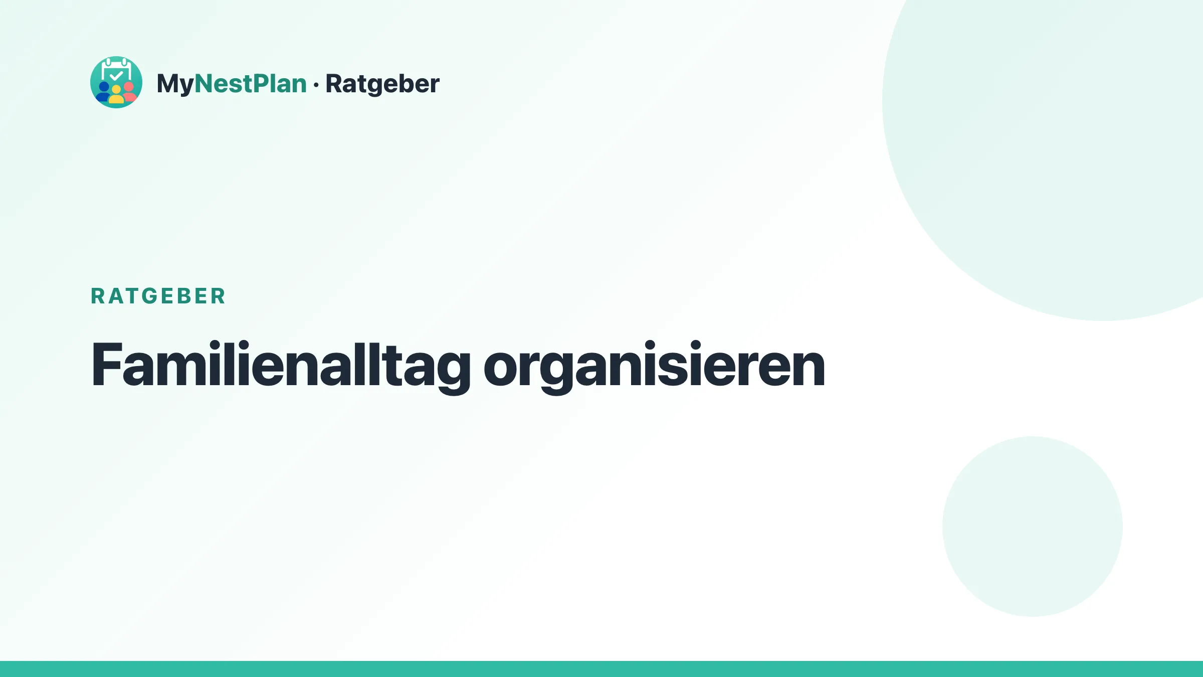 Familienalltag organisieren